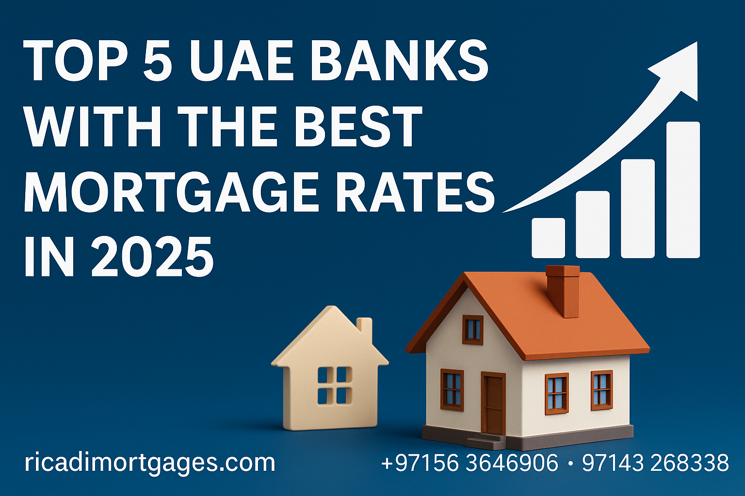 top 5 uae banks mortgage rates in 2025 - Ricadi Mortgages