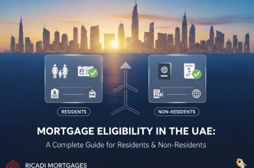 mortgage eligibility for the Residents and Non-Residents of the UAE - Ricadi Mortgages