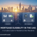 mortgage eligibility for the Residents and Non-Residents of the UAE - Ricadi Mortgages