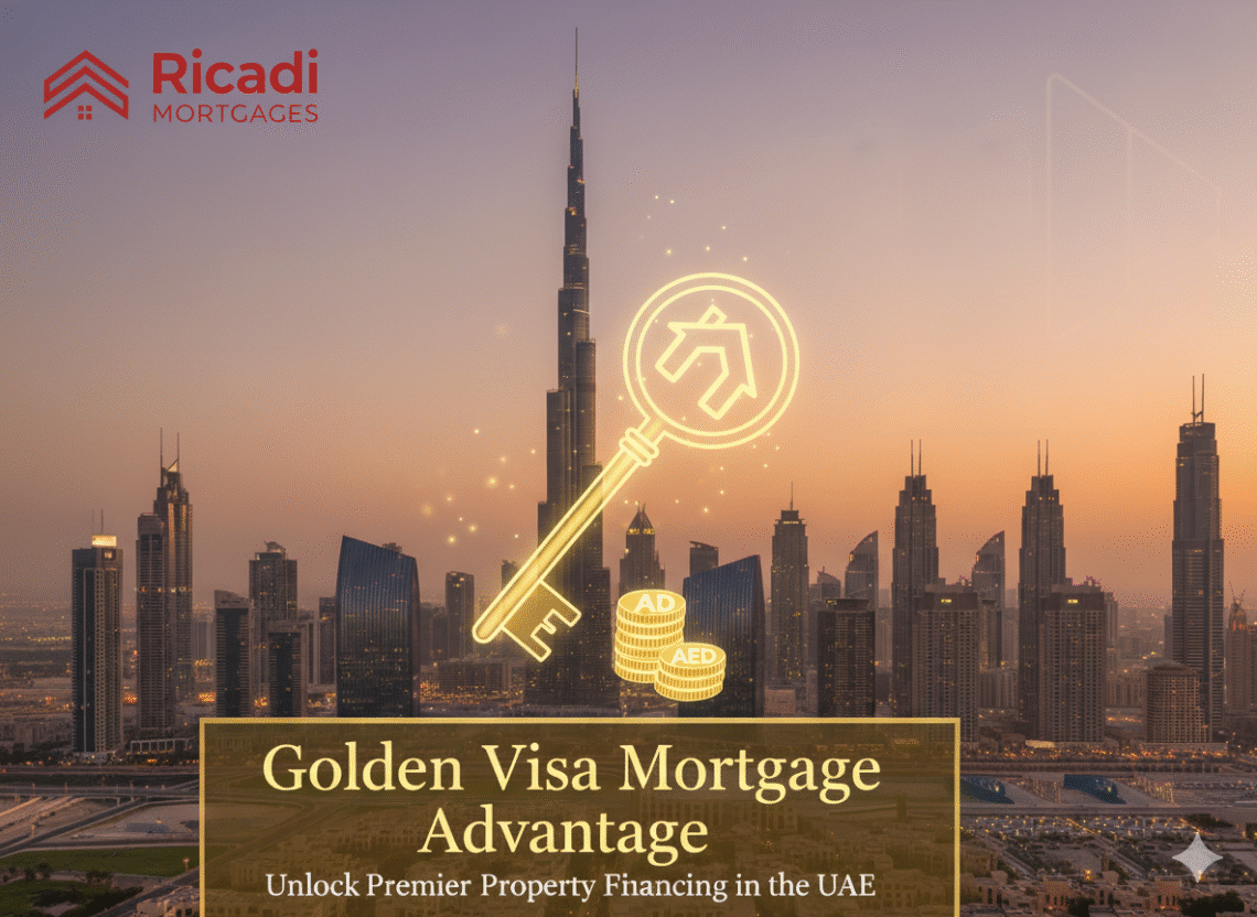 golden visa mortgage advantage - Ricadi Mortgages